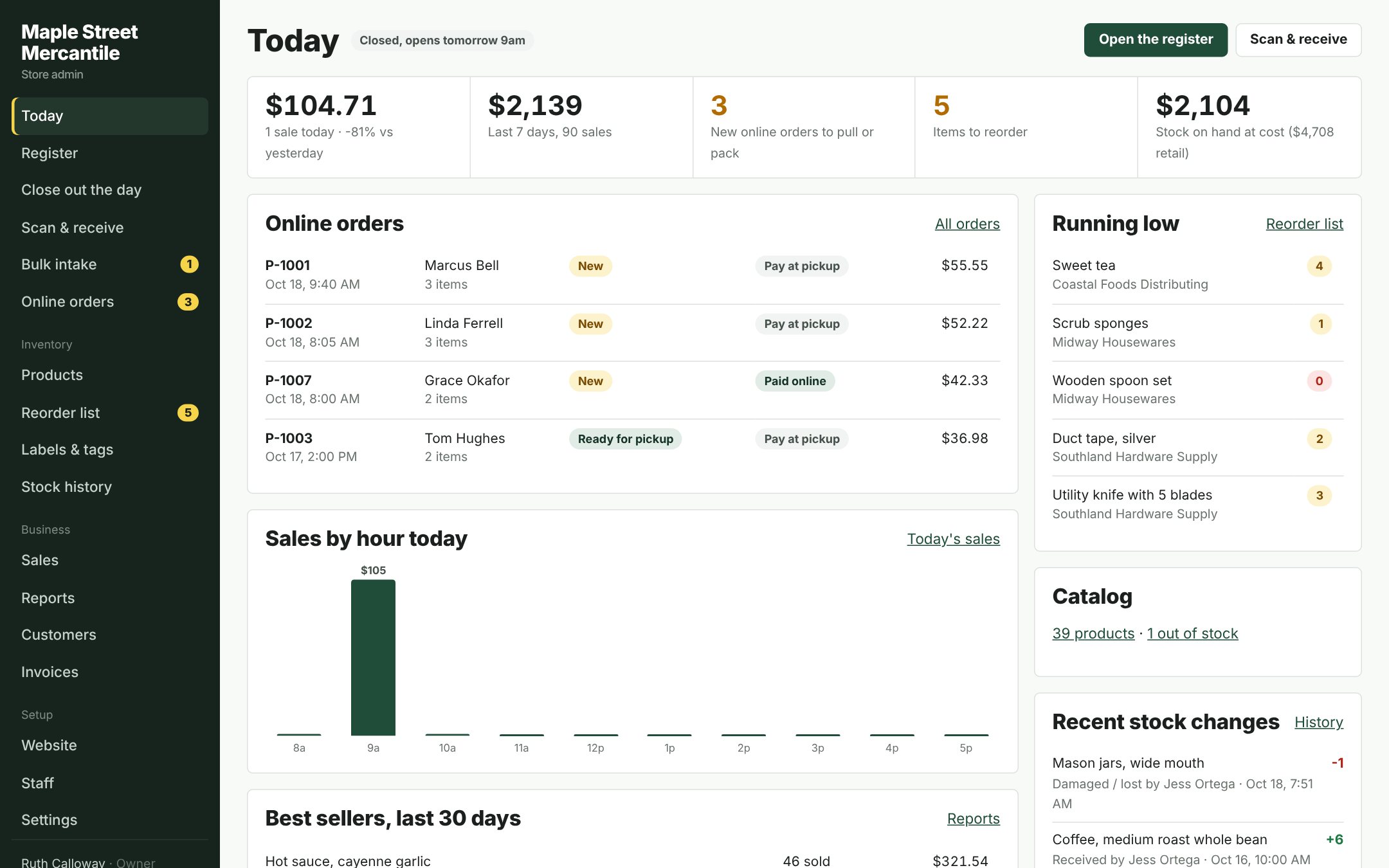 Today: sales so far, pickup orders to pull, and what's running low
